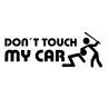 Pegatina vinilo Don't touch my car 13x4cm
