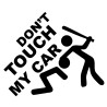 Pegatina vinilo Don't touch my car 15x12cm