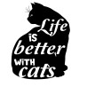 Pegatina vinilo life is better with cats 13x20cm